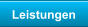 Leistungen