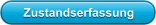Zustandserfassung
